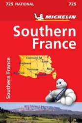 Cover Art for 9782067228733, Southern France Map 725 2018MICHELIN NATIONAL MAPS by Michelin