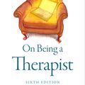 Cover Art for 9780197604465, On Being a Therapist by Jeffrey A. Kottler