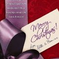 Cover Art for 9780263877144, Merry Christmas Love "Mills and Boon": WITH A Spanish Christmas AND A Seasonal Secret AND Outback Christmas AND Miracle on Christmas Eve? AND The Italian's Blackmailed Bride by Penny Jordan