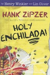 Cover Art for 9780606308113, Holy Enchilada! by Henry Winkler