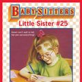 Cover Art for 9781338056099, Karen's Pen Pal (Baby-Sitters Little Sister #25) by Ann M. Martin