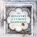 Cover Art for 9780241303986, The Ministry of Utmost Happiness by Arundhati Roy