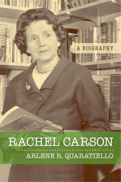 Cover Art for 9781616141875, Rachel Carson by Arlene Rodda Quaratiello
