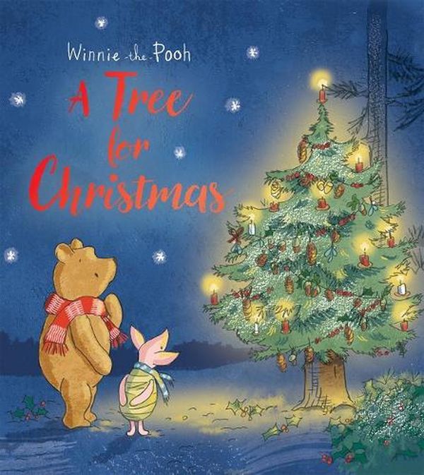 Cover Art for 9781760509668, A Tree for Christmas by Winnie The Pooh