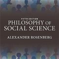 Cover Art for 9780813349732, Philosophy of Social Science by Alexander Rosenberg