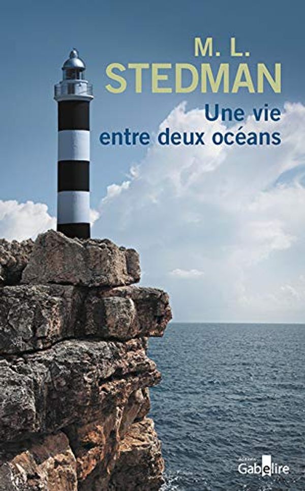 Cover Art for 9782370830319, Une vie entre deux océans by L. Stedman, M.