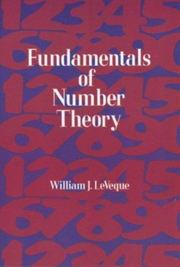 Cover Art for 9780486689067, Fundamentals of Number Theory by William Judson LeVeque