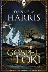 Cover Art for 9781473211681, The Gospel of Loki by Joanne M Harris