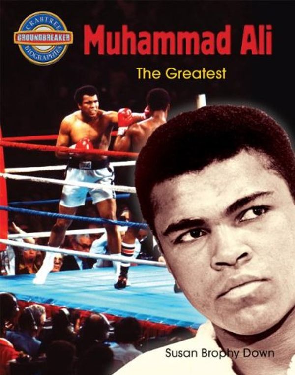 Cover Art for 9780778710349, Muhammad Ali by Down, Susan Brophy