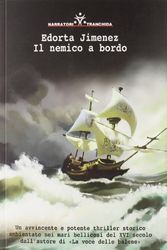 Cover Art for 9788880033363, Il nemico a bordo by Edorta Jimenez Ormaetxea