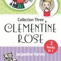 Cover Art for 9780143790198, Clementine Rose Collection Three by Jacqueline Harvey