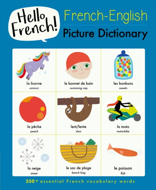 Cover Art for 9781911509783, French-English Picture DictionaryHello French by Sam Hutchinson,Kim Hankinson