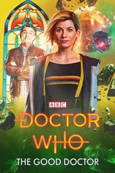 Cover Art for 9781785943843, Doctor Who: The Good Doctor by Juno Dawson