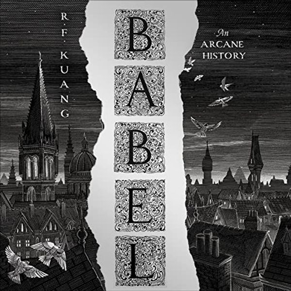 Cover Art for B0B3G9NWGH, Babel by R.F. Kuang