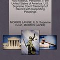 Cover Art for 9781270325635, Roul Mateus, Petitioner, V. the United States of America. U.S. Supreme Court Transcript of Record with Supporting Pleadings by Morris Lavine, Morris Lavine