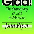 Cover Art for 9780801071249, Let the Nations be Glad by John Piper