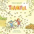 Cover Art for 0025986767822, Thankful by Eileen Spinelli