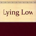 Cover Art for 9780449215593, Lying Low by Diane Johnson