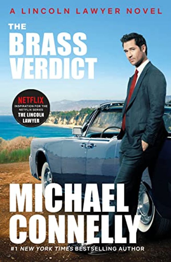 Cover Art for B0018QOYKC, The Brass Verdict: A Novel (A Lincoln Lawyer Novel Book 2) by Michael Connelly