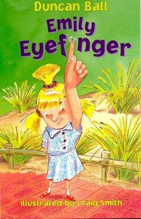 Cover Art for 9780207196041, Emily Eyefinger (Paperback) by Duncan Ball