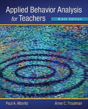 Cover Art for 9780132655972, Applied Behavior Analysis for Teachers by Paul A. Alberto