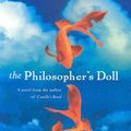 Cover Art for 9780670040506, The Philosopher's Doll by Amanda Lohrey