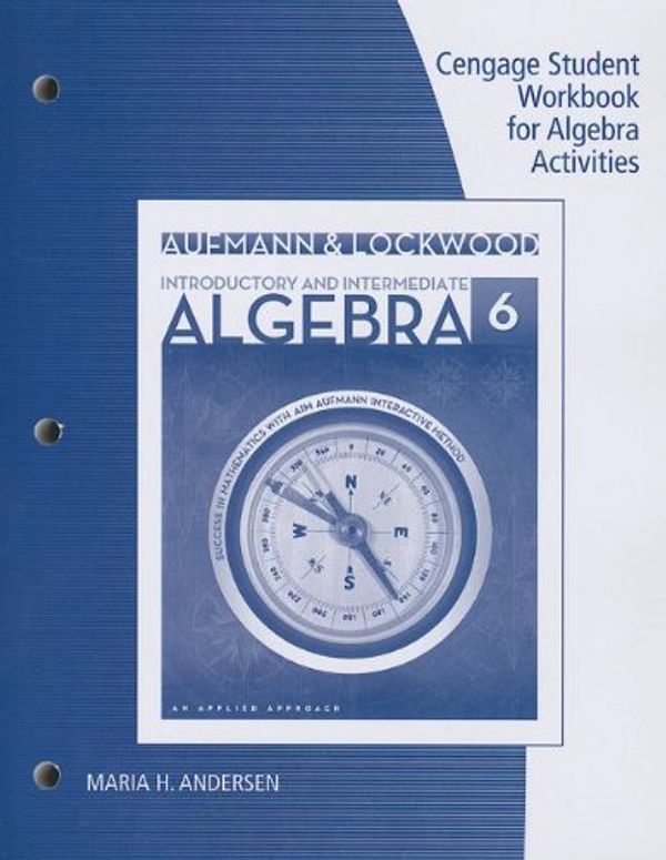 Cover Art for 9781285420301, Introductory and Intermediate Algebra: An Applied Approach by Richard N Aufmann