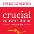 Cover Art for 9781260474213, Crucial Conversations, Third Edition by Joseph Grenny, Kerry Patterson, Ron McMillan, Al Switzler, Emily Gregory