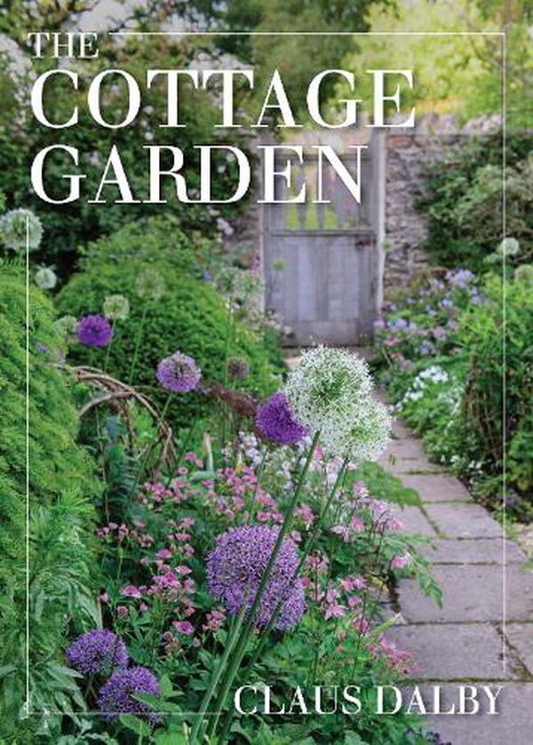 Cover Art for 9780760379714, The Cottage Garden by Claus Dalby