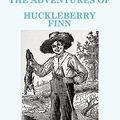 Cover Art for 9781936690039, The Adventures of Huckleberry Finn by Mark Twain