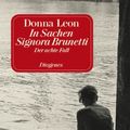 Cover Art for 9783257231786, In Sachen Signora Brunetti by Donna Leon