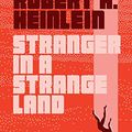 Cover Art for 0072742016953, Stranger in a Strange Land by Robert A Heinlein