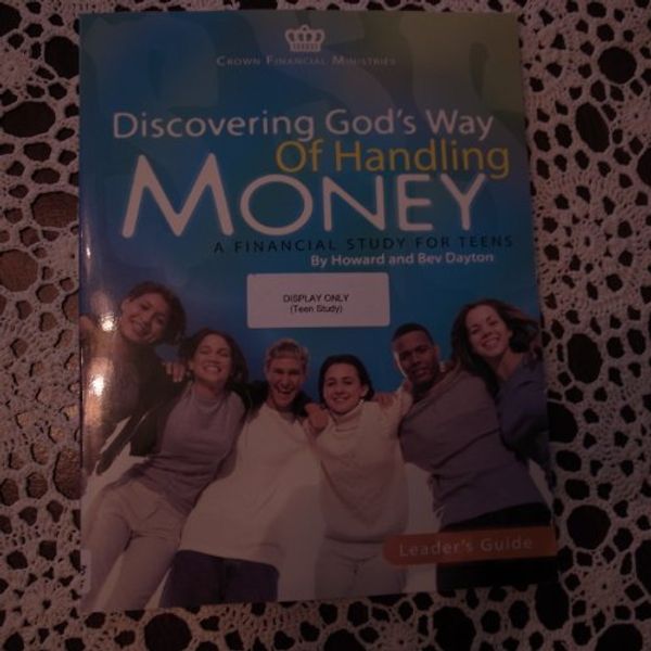 Cover Art for 9781564270344, Discovering God's Way of Handling Money by Howard Dayton
