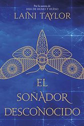 Cover Art for 9788420486000, El soñador desconocido by LAINI TAYLOR