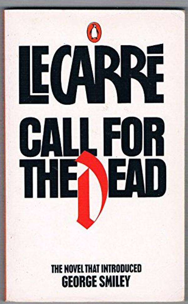 Cover Art for 9780140152159, Call For the Dead by Le Carré