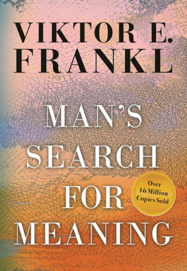 Cover Art for 9780807014295, Man's Search for Meaning by Viktor E. Frankl