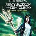 Cover Art for 9788804664574, Il mare dei mostri. Percy Jackson e gli dei dell'Olimpo (Vol. 2) by Rick Riordan