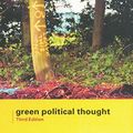Cover Art for 9780415222044, Green Political Thought by Andrew Dobson