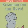 Cover Art for 9788579623868, Estamos em Um Livro (Em Portuguese do Brasil) by Mo Williams