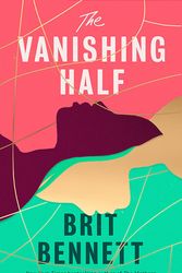 Cover Art for 9780349702315, The Vanishing Half by Brit Bennett