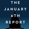 Cover Art for 9781250877529, The January 6th Report by Select Committee to Investigate the January 6th Attack on the United States Capitol