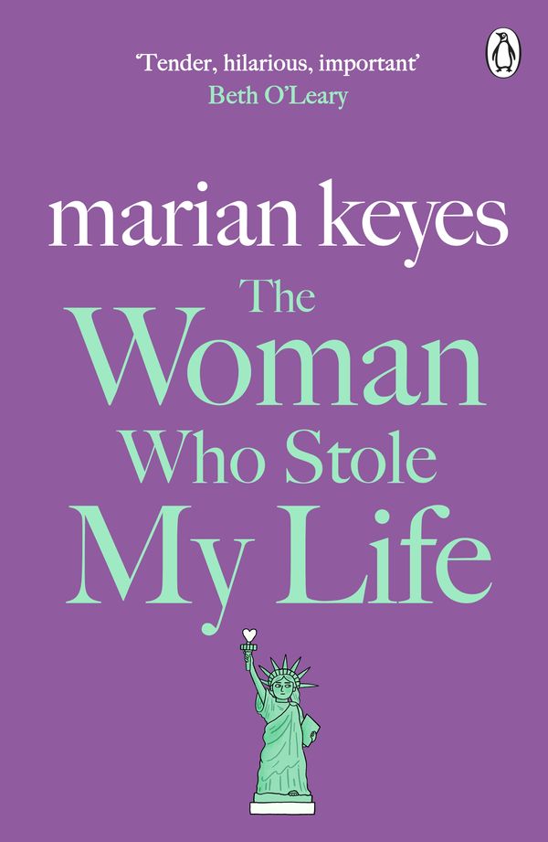 Cover Art for 9780718179571, The Woman Who Stole My Life by Marian Keyes