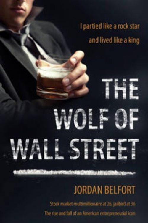 Cover Art for 9780340953730, The Wolf of Wall Street by Jordan Belfort