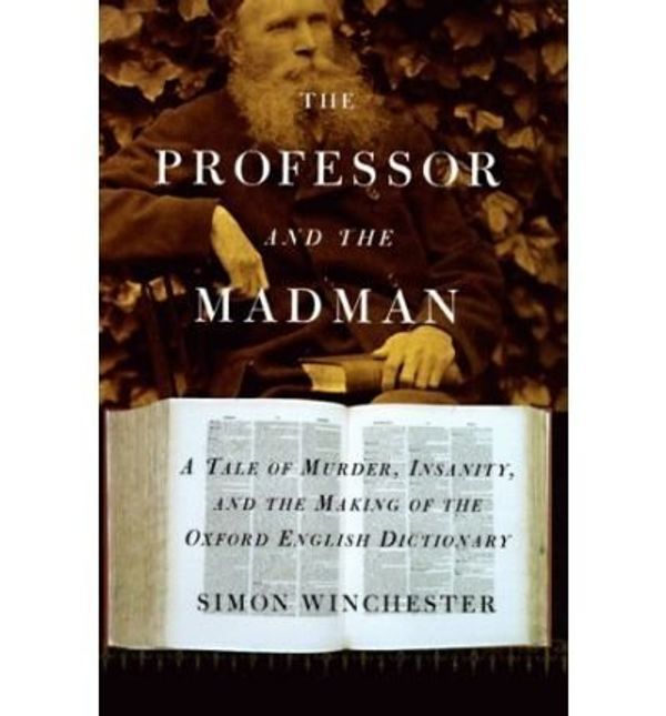 Cover Art for 9781606711385, The Professor and the Madman by Simon Winchester