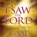 Cover Art for 9780310321743, I Saw the Lord by Anne Graham Lotz