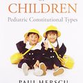 Cover Art for 9788131900239, The Homoeopathic Treatment of Children by Herscu Paul