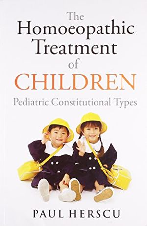 Cover Art for 9788131900239, The Homoeopathic Treatment of Children by Herscu Paul