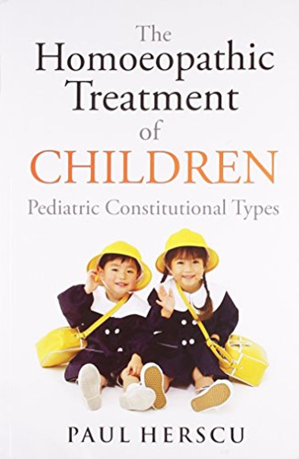 Cover Art for 9788131900239, The Homoeopathic Treatment of Children by Herscu Paul