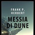 Cover Art for 9788834734445, Messia di Dune. Il ciclo di Dune by Frank Herbert