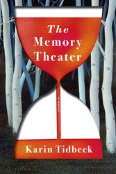 Cover Art for 9781524748333, The Memory Theater by Karin Tidbeck
